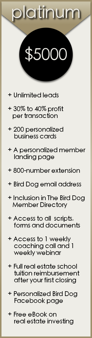 Platinum Membership - The Bird Dog Real Estate Investment and Short Sale Program with The Short Sale Gal Kristine Zelazo